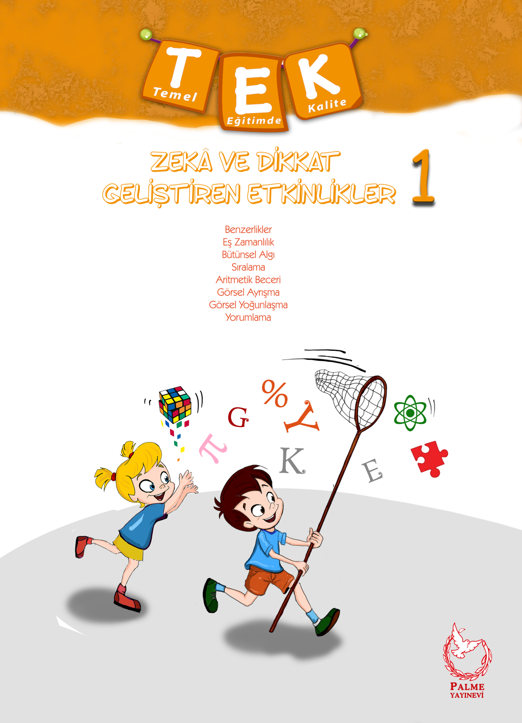 ZEKA VE DİKKAT GELİŞTİREN ETKİNLİKLER 1